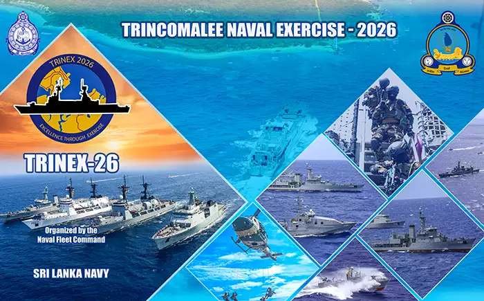 திருகோணமலை கடற்படைப் பயிற்சி - 2026 (TRINEX - 26) ஆரம்பமாக உள்ளது